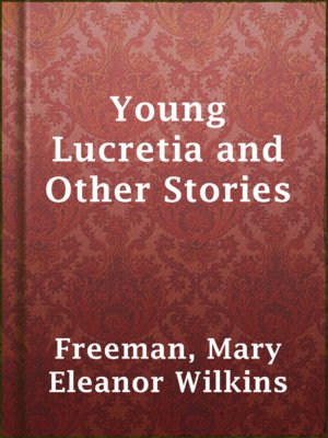 Young Lucretia and Other Stories - ebook